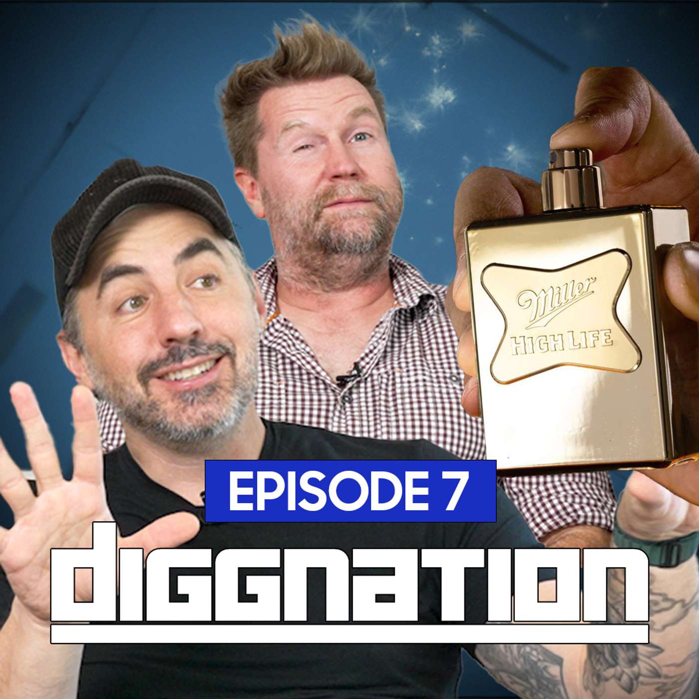Miller High Life Cologne + SXSW Live Reunion Show Announced | EP 007 | Diggnation Miller High Life Cologne + SXSW Live Reunion Show Announced | EP 007 | Diggnation