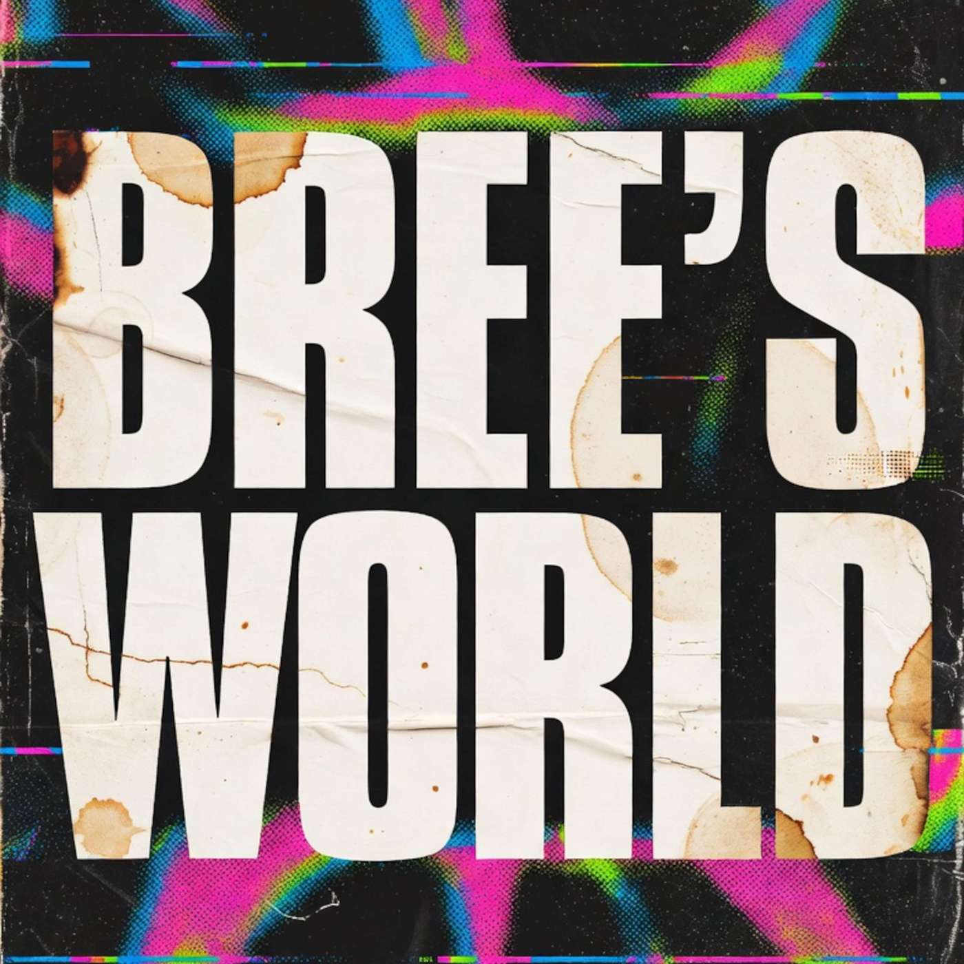 Bree's World