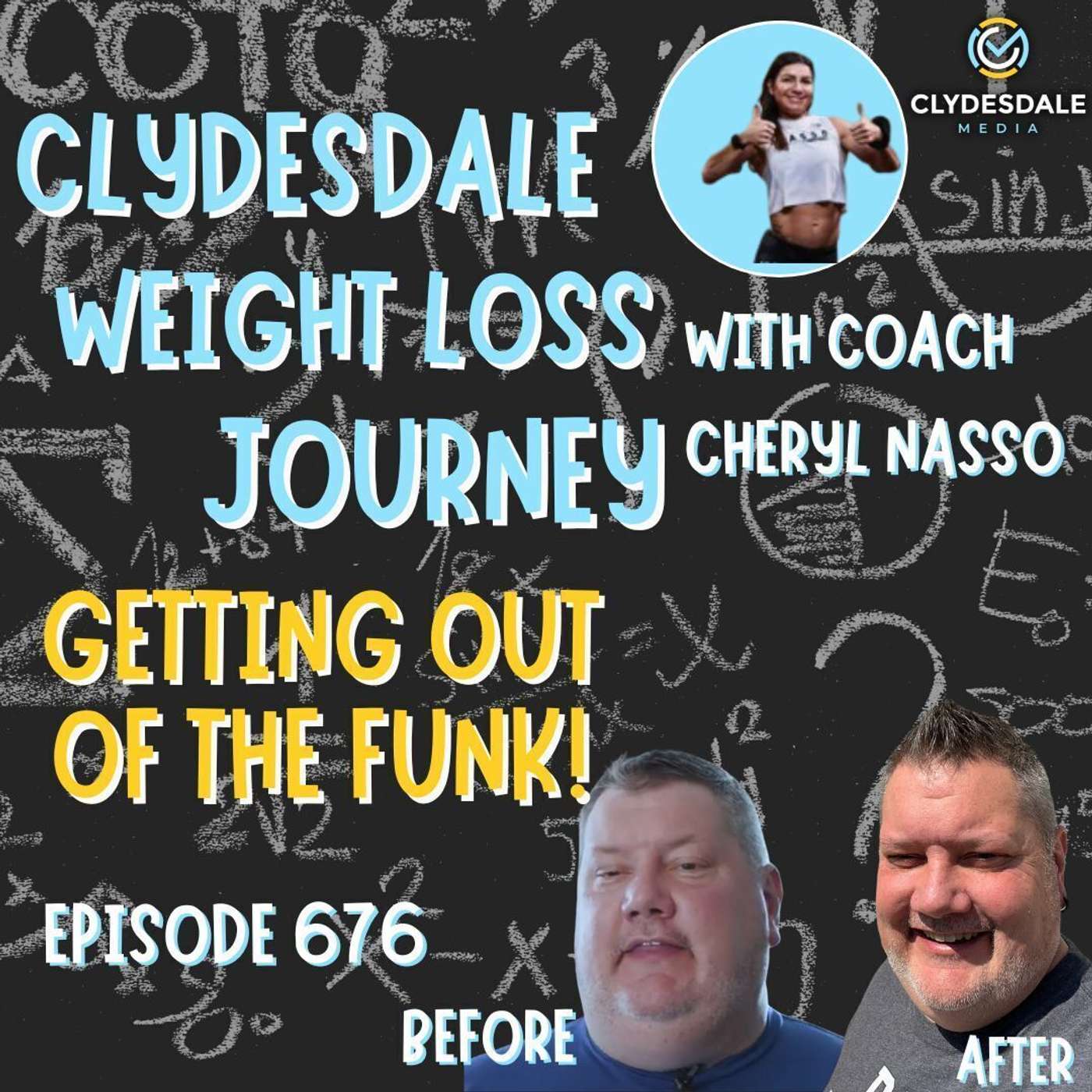 Clydesdale Media Weight Loss Journey - Time to Fight the Funk! episode artwork