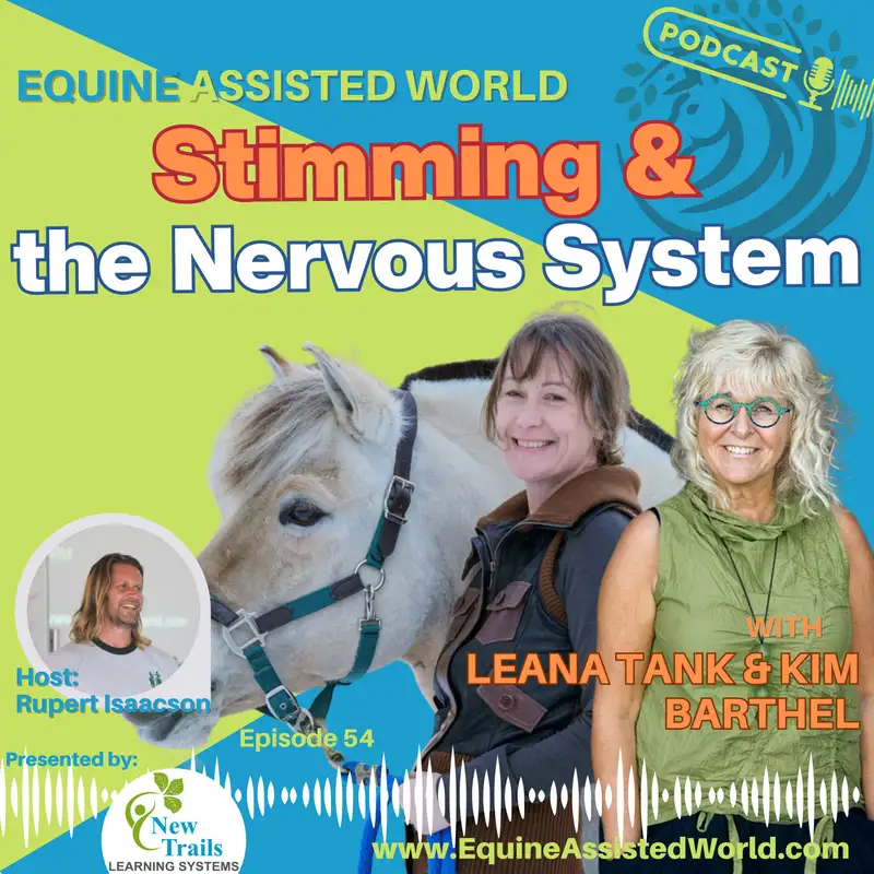 What Happens After the Horse? Neuroscience Tools for Home & Beyond | Kim Barthel & Leana Tank | EAW 54