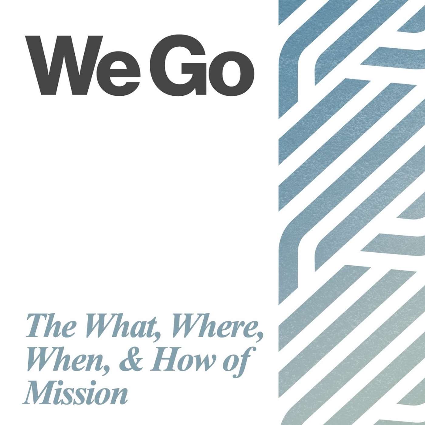 We Go: Whenever and Wherever episode artwork