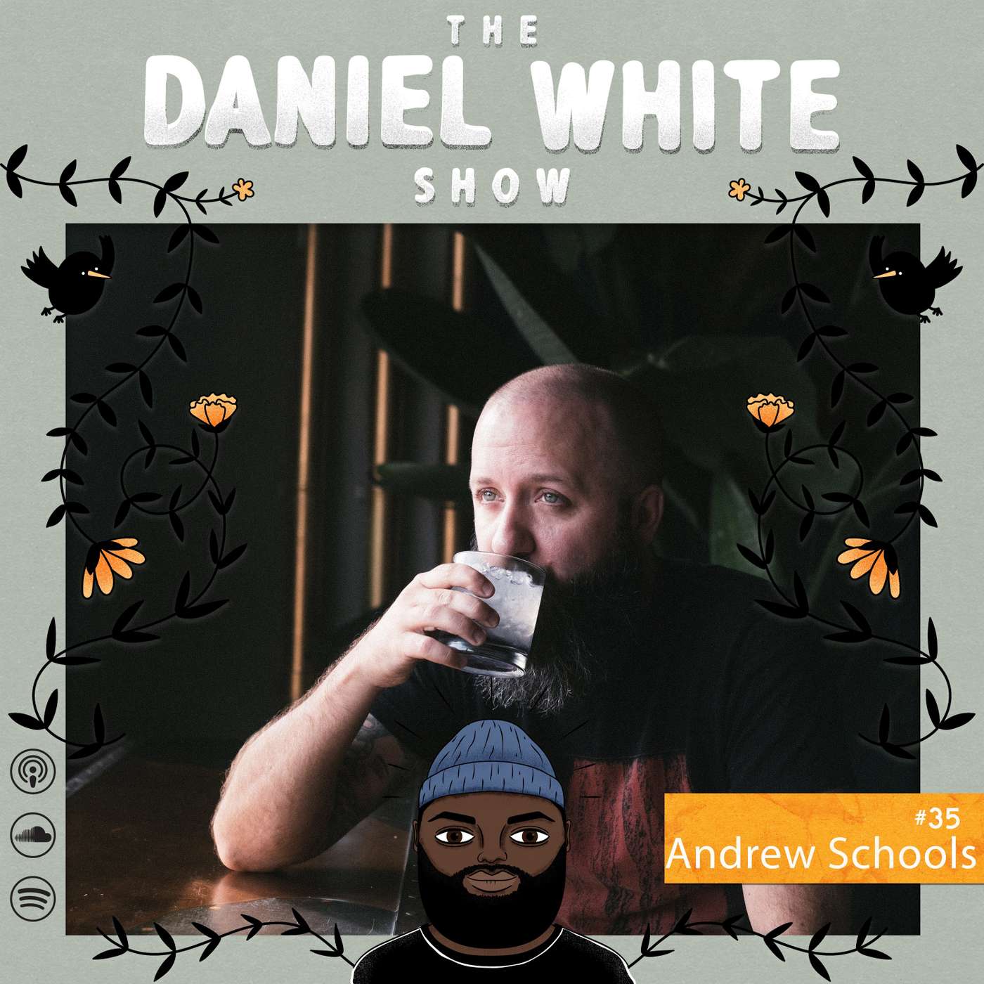 35: Andrew Schools episode artwork