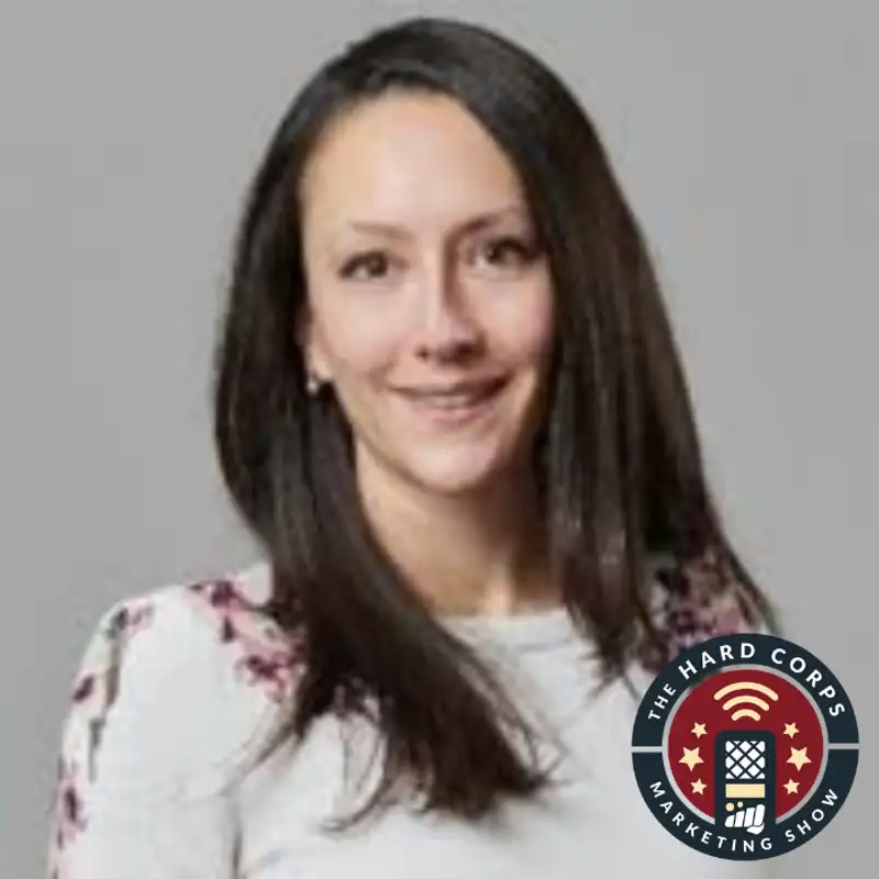 The Flywheel of Progress - Kelly Grover - Hard Corps Marketing Show #241