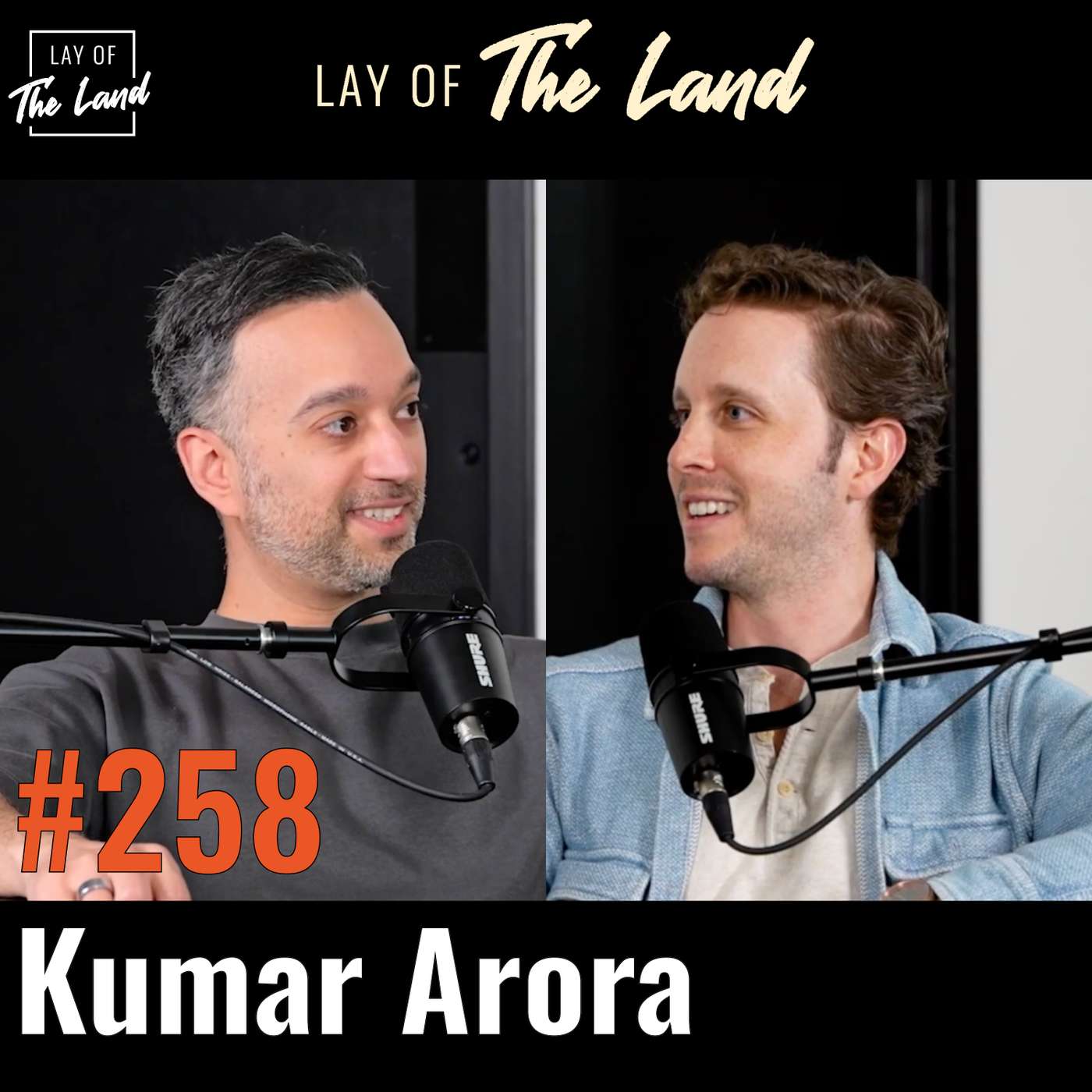 #258 Kumar Arora — Arora Ventures