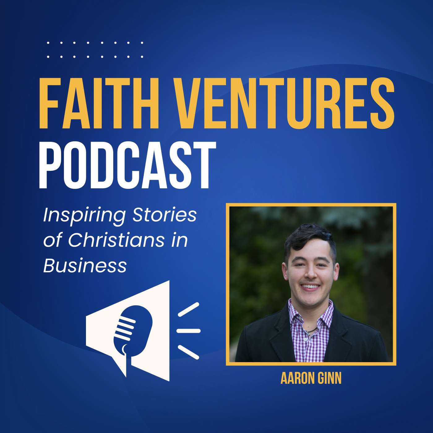 Faith Ventures Podcast