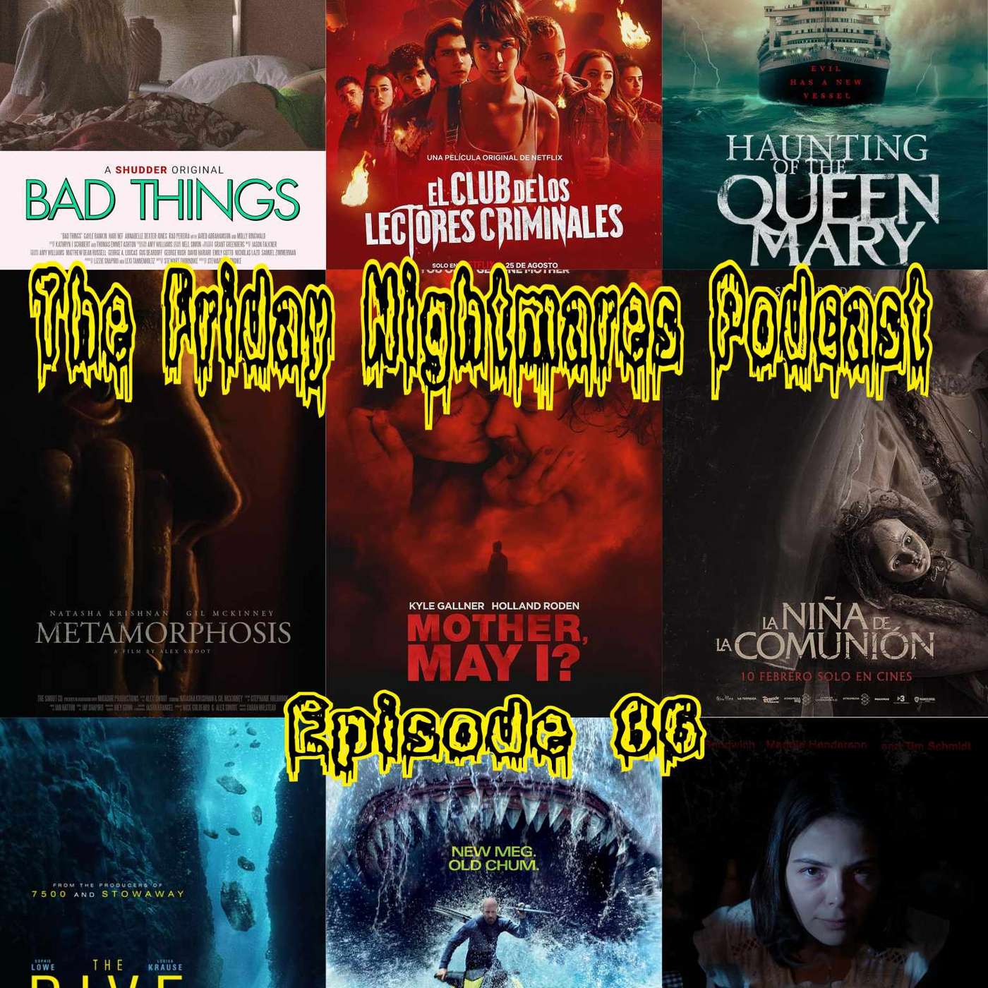 The Friday Nightmares Podcast: Episode 86