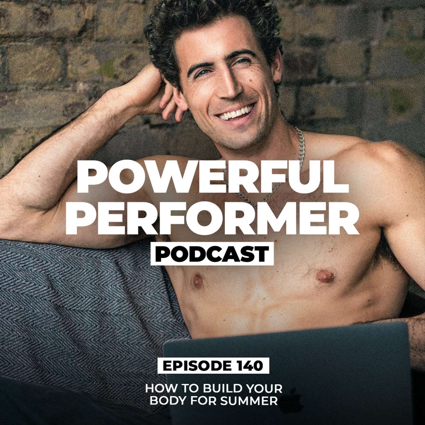 How To Build Your Most Confident Summer Bod! episode artwork