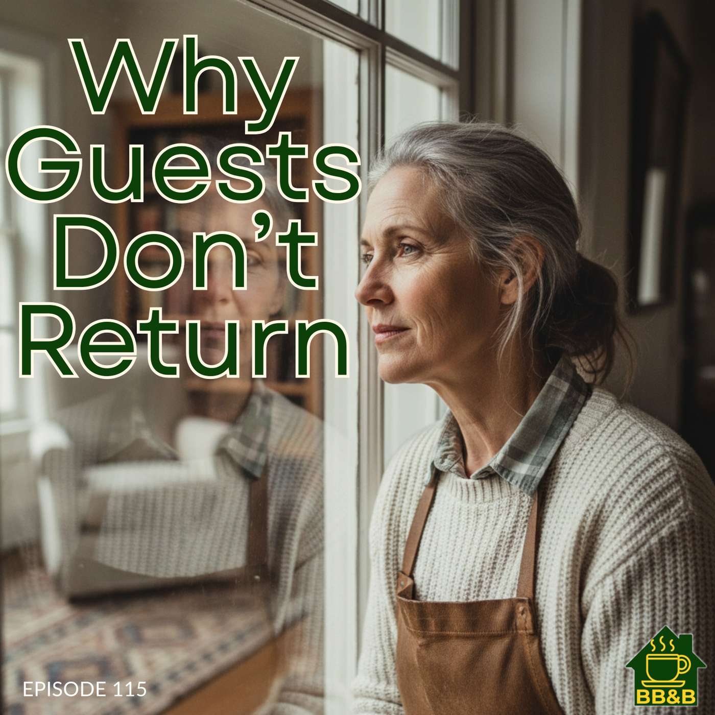 Why Don’t Guests Return? And What Actually Builds B&B Guest Loyalty-115