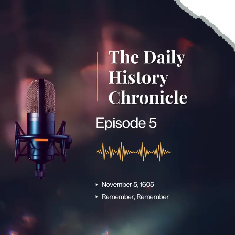 Remember, Remember - November 5, 1605