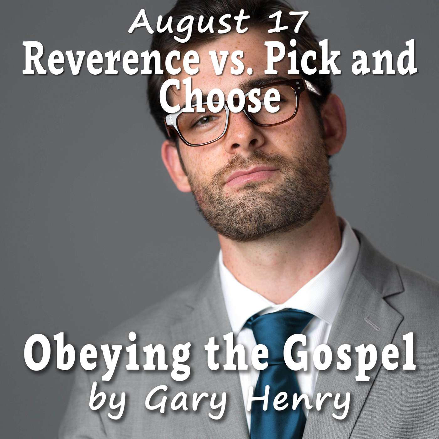 Reverence vs. Pick and Choose (August 17) episode artwork