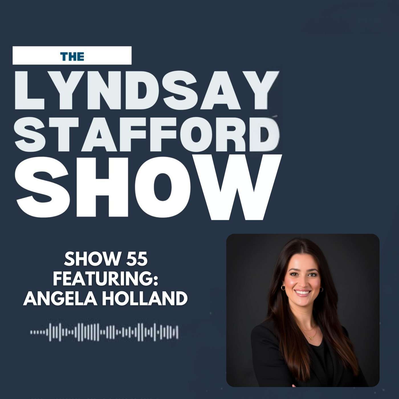 From Start-Up to Sold w/ Angela Holland :: Ep 55 The Lyndsay Stafford Show