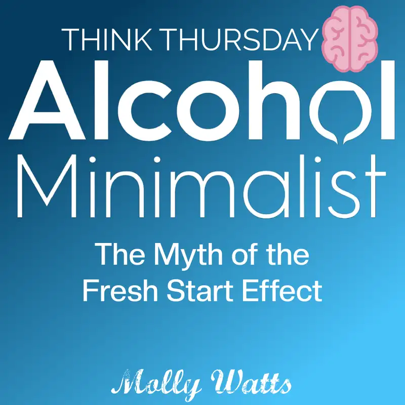 Think Thursday: The Myth of the Fresh Start Effect 