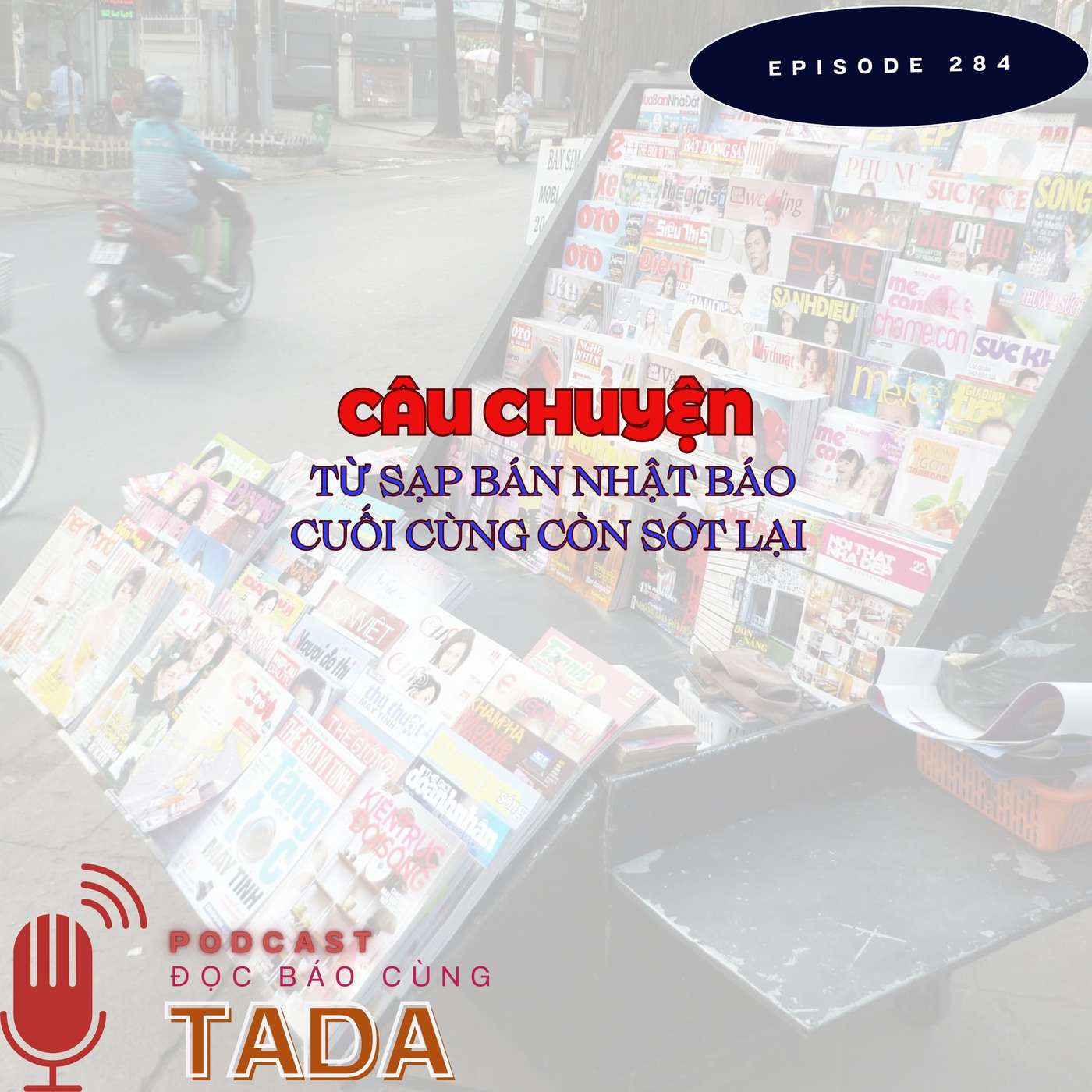 Câu chuyện từ sạp bán nhật báo cuối cùng còn sót lại