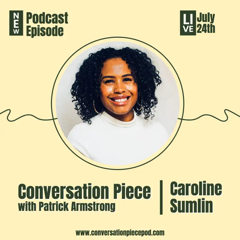 We'll All Be Free with Caroline Sumlin