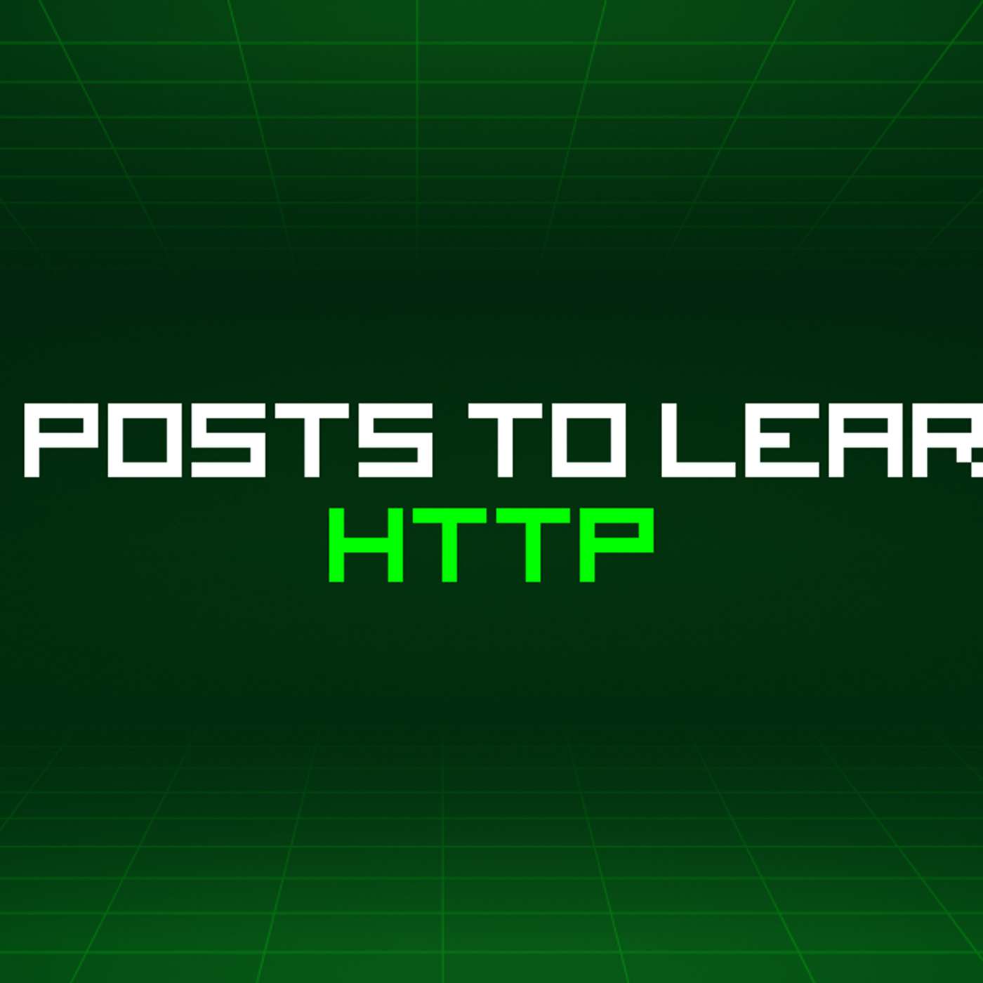 61 Blog Posts To Learn About Http