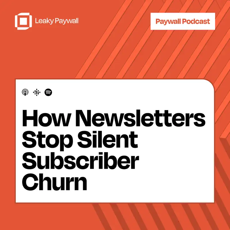 How Newsletters Stop Silent Subscriber Churn