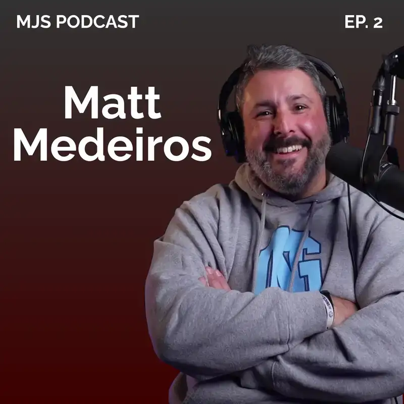 Matt Medeiros: Building Digital Assets, Personal Branding & Playing the Long Game | Ep. 84