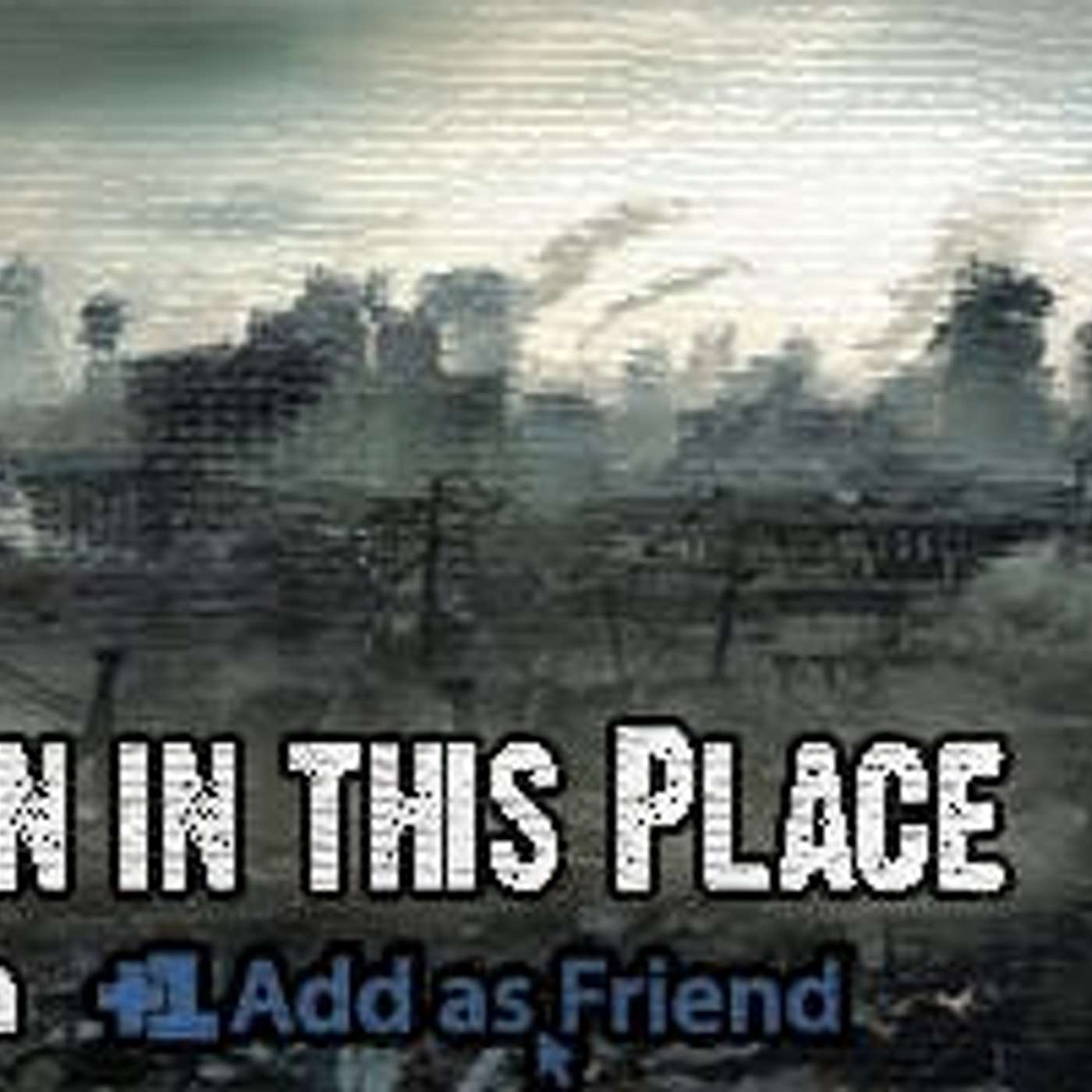 The Last Person in this Place episode artwork