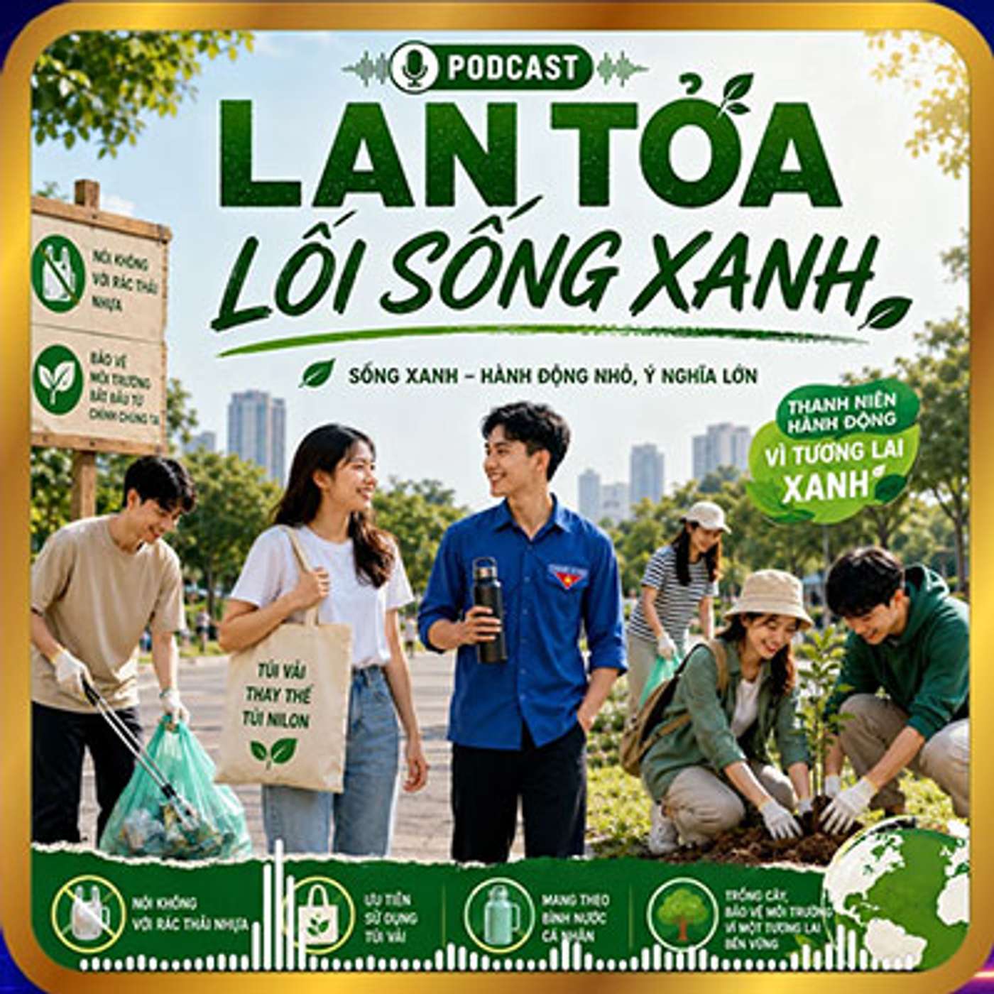 Lan toả lối sống xanh episode artwork