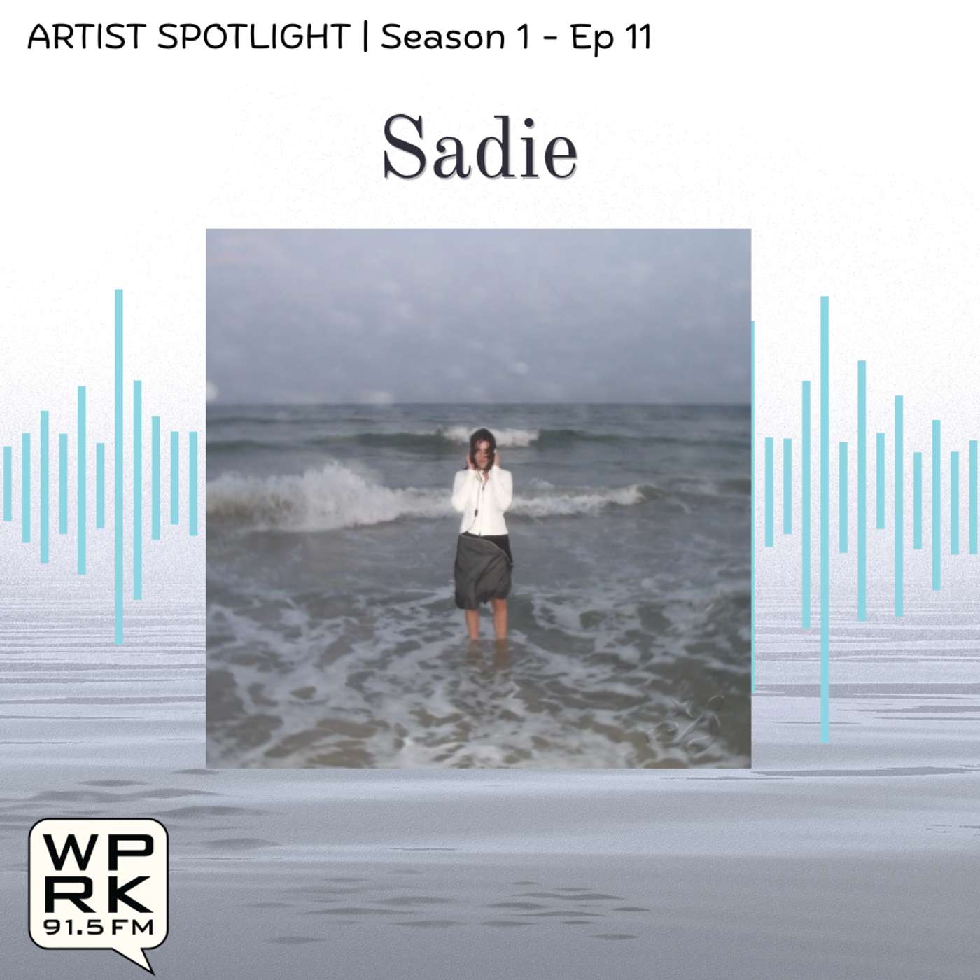 Sadie | Artist Spotlight episode artwork