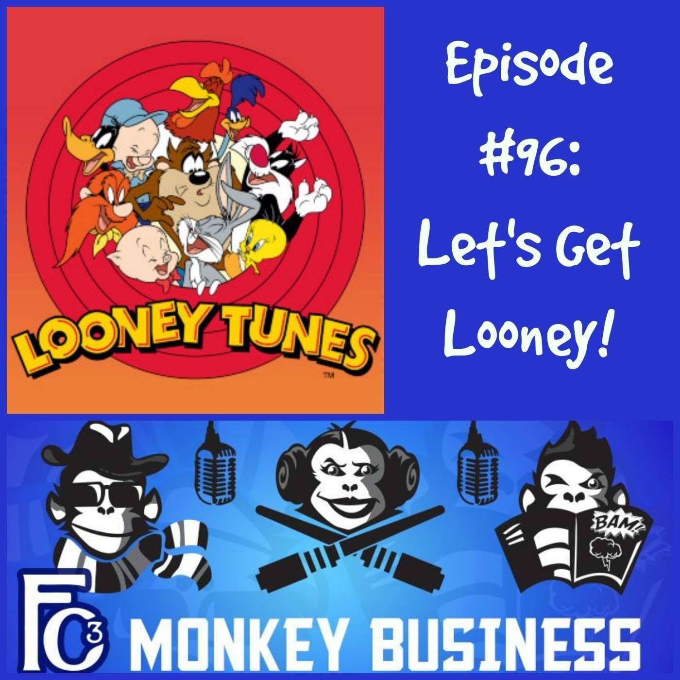 Let's Get Looney! episode artwork
