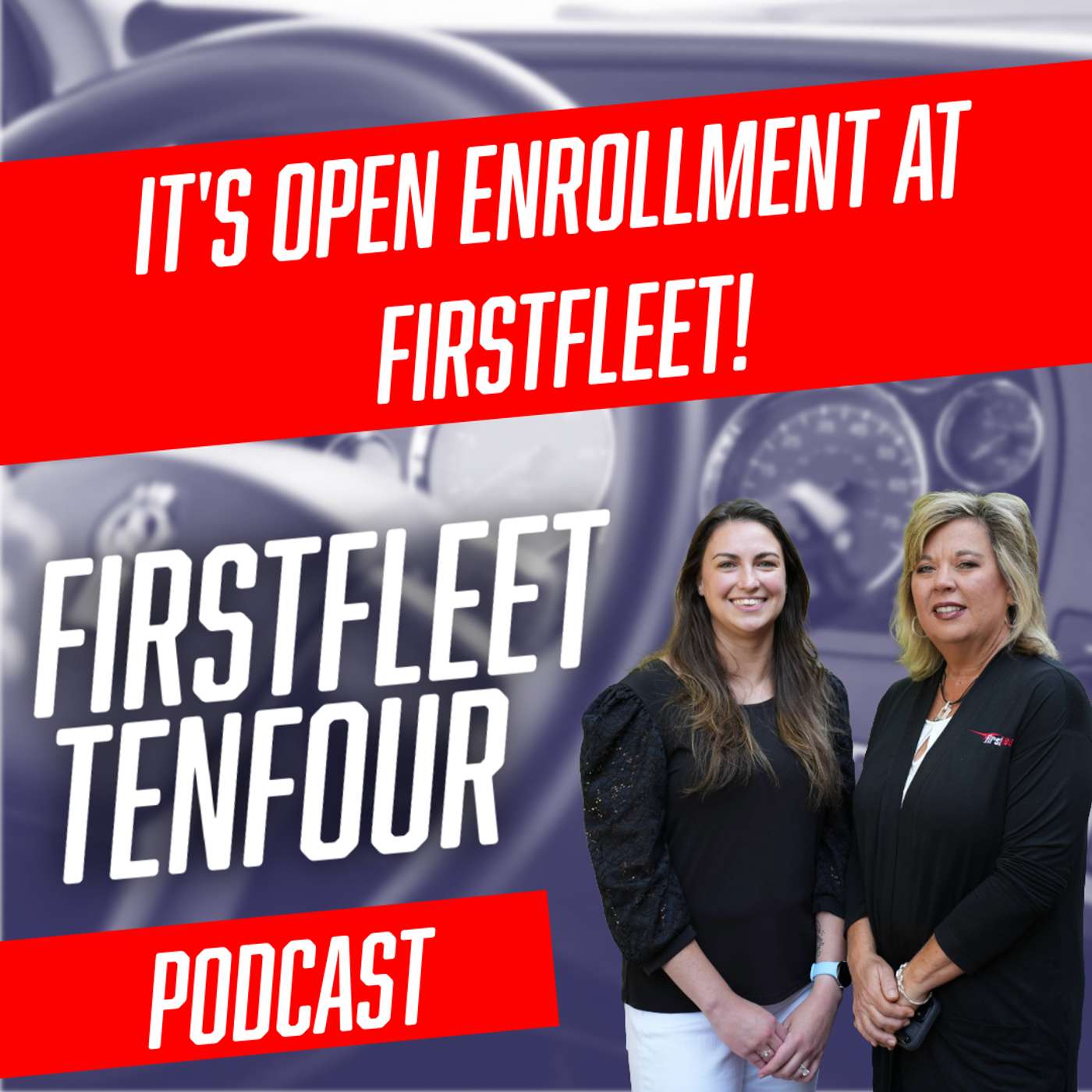 It's Open Enrollment at FirstFleet!