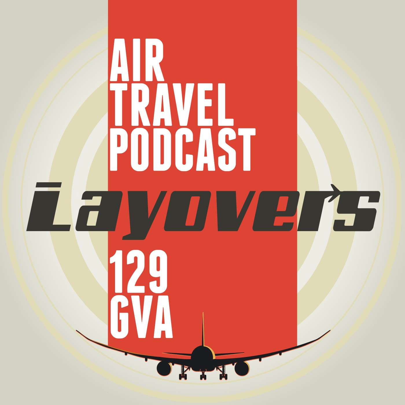 Layovers - Air Travel podcast