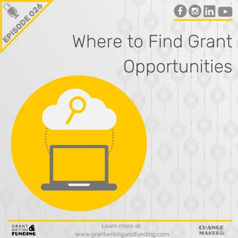 Ep. 26: Where To Find Grant Opportunities