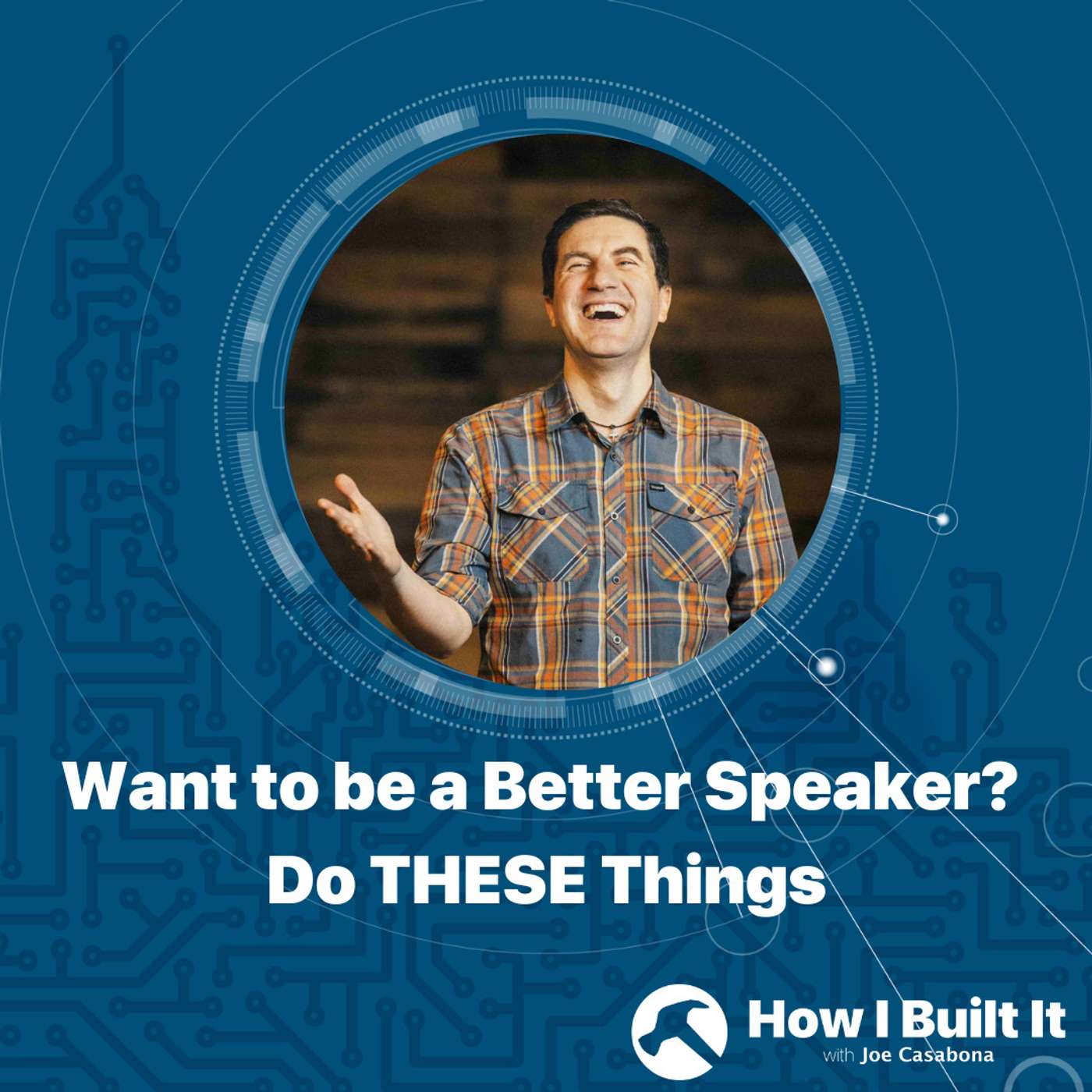 Want to be a Better Speaker? Do THESE Things with Mike Pacchione