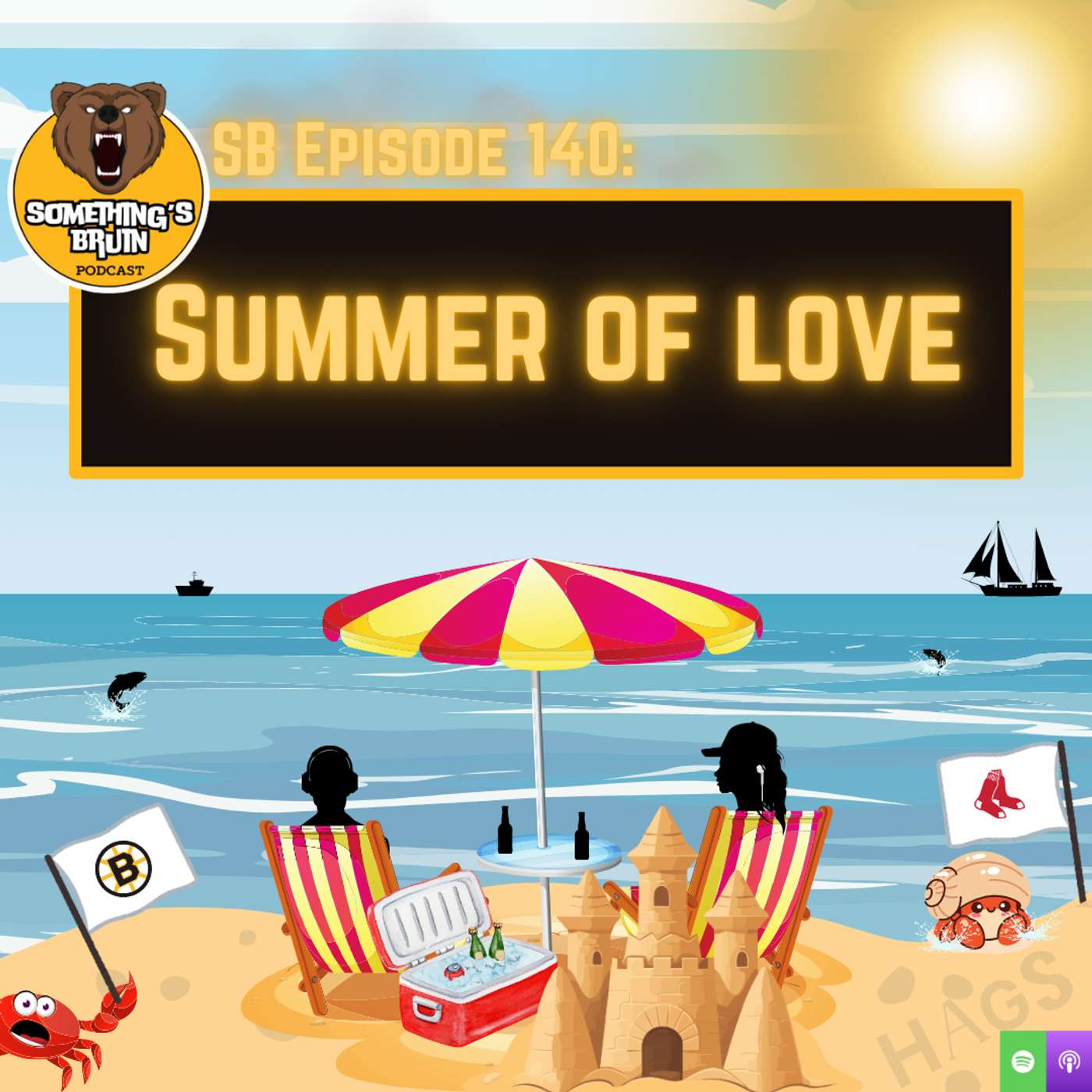 Something's Bruin Episode 140: Summer Of Love