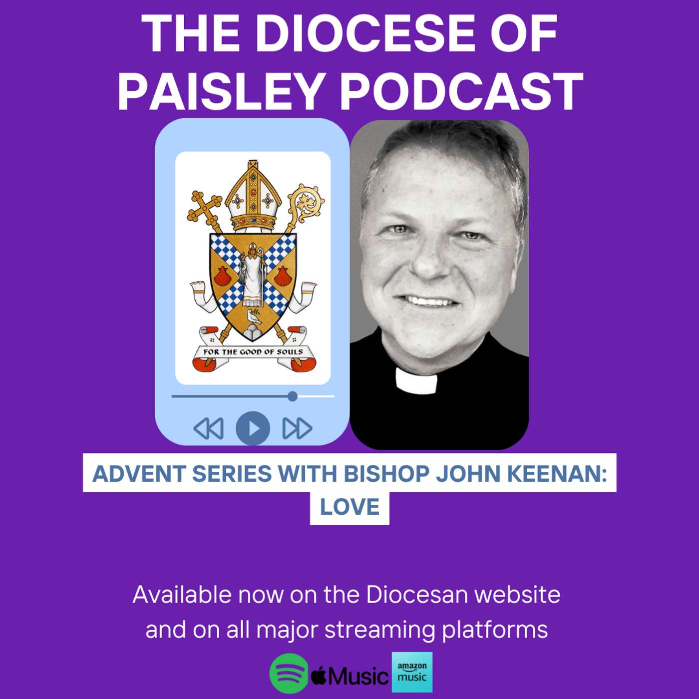 Advent and Christmas series with Bishop John Keenan: Love episode artwork