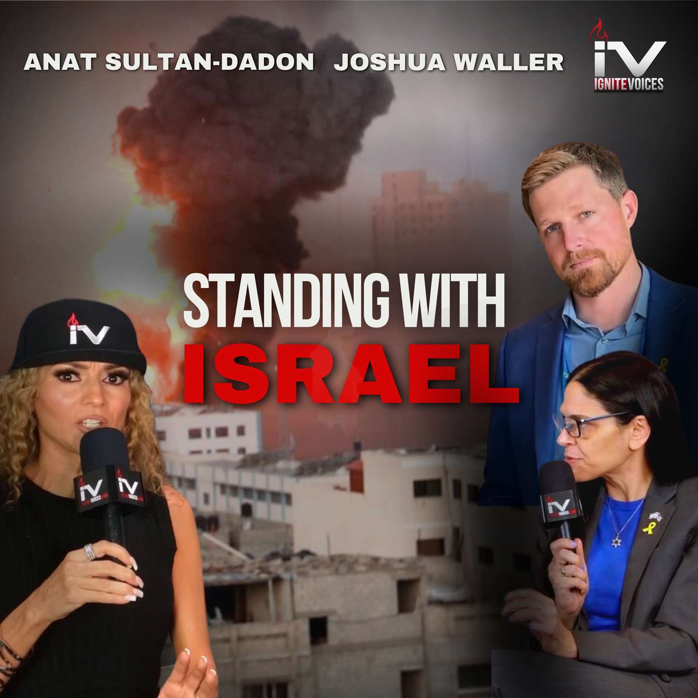 Standing With Israel ft. Anat Sultan-Dadon & Joshua Waller from The Israel Guys episode artwork