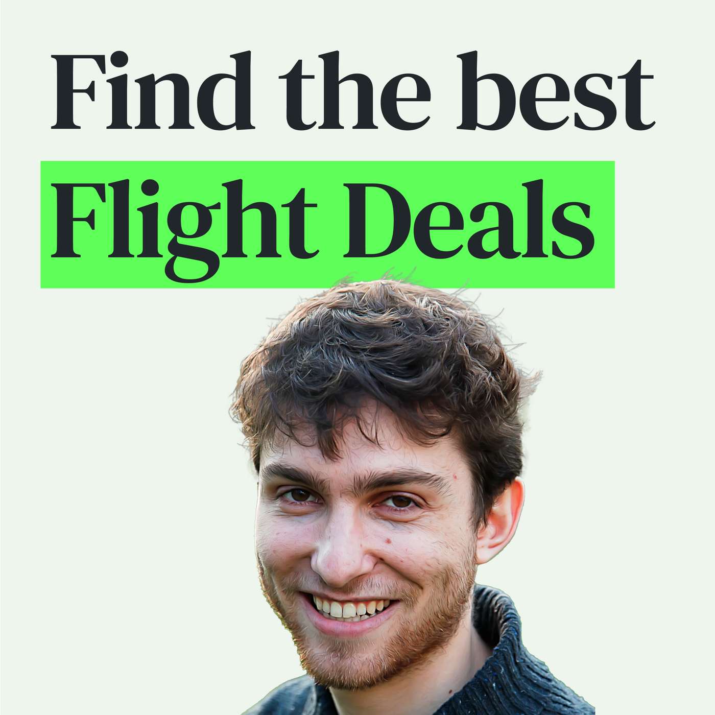 Finding the Best Deal on Flights with Zach Resnick episode artwork