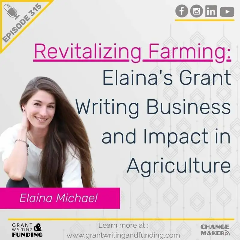 Revitalizing Farming: Elaina's Grant Writing Business and Impact in Agriculture
