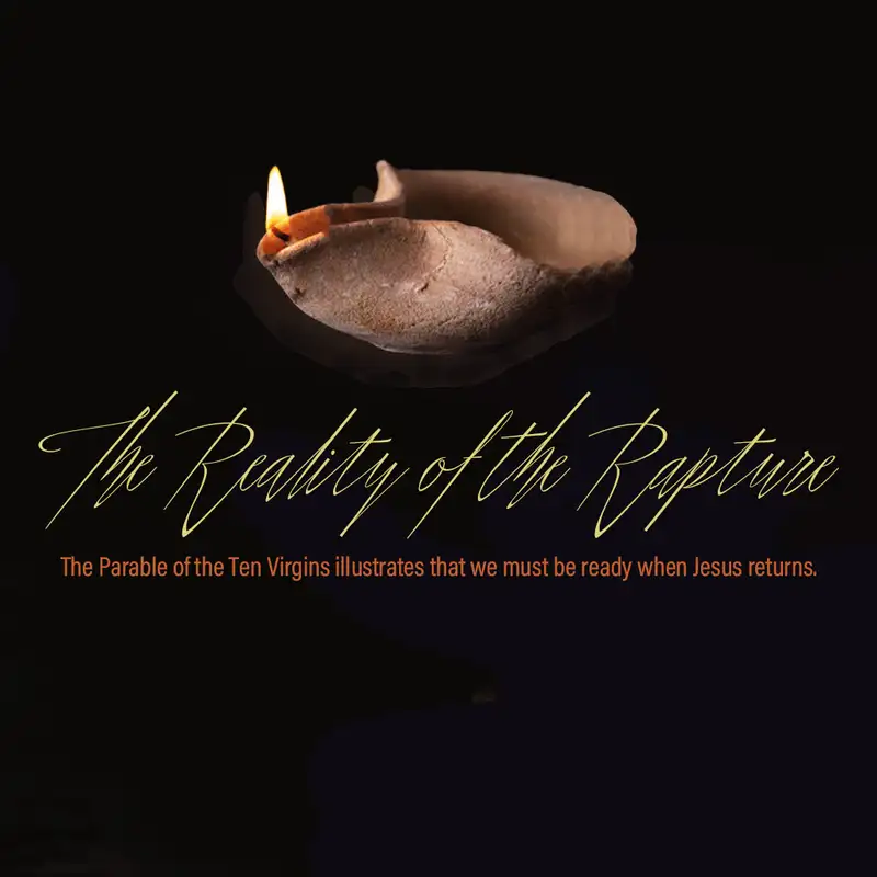 The Reality of the Rapture