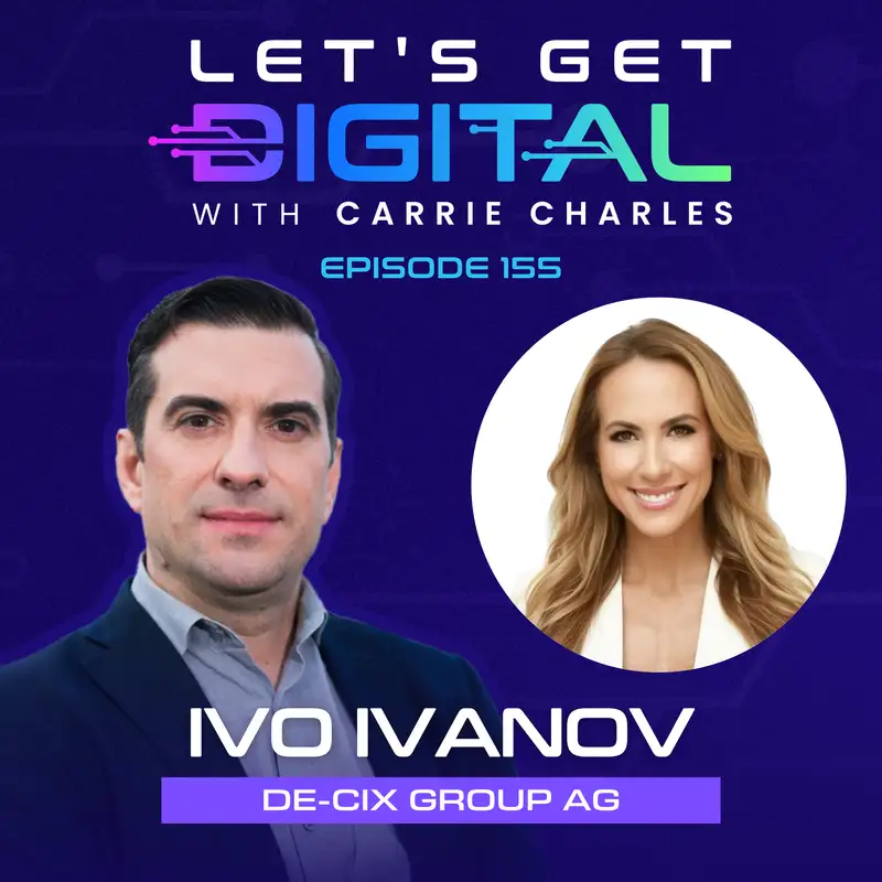 Building the Internet’s Fast Lane: Ivo Ivanov on DE-CIX, Global Interconnection, and the Leap into Space”