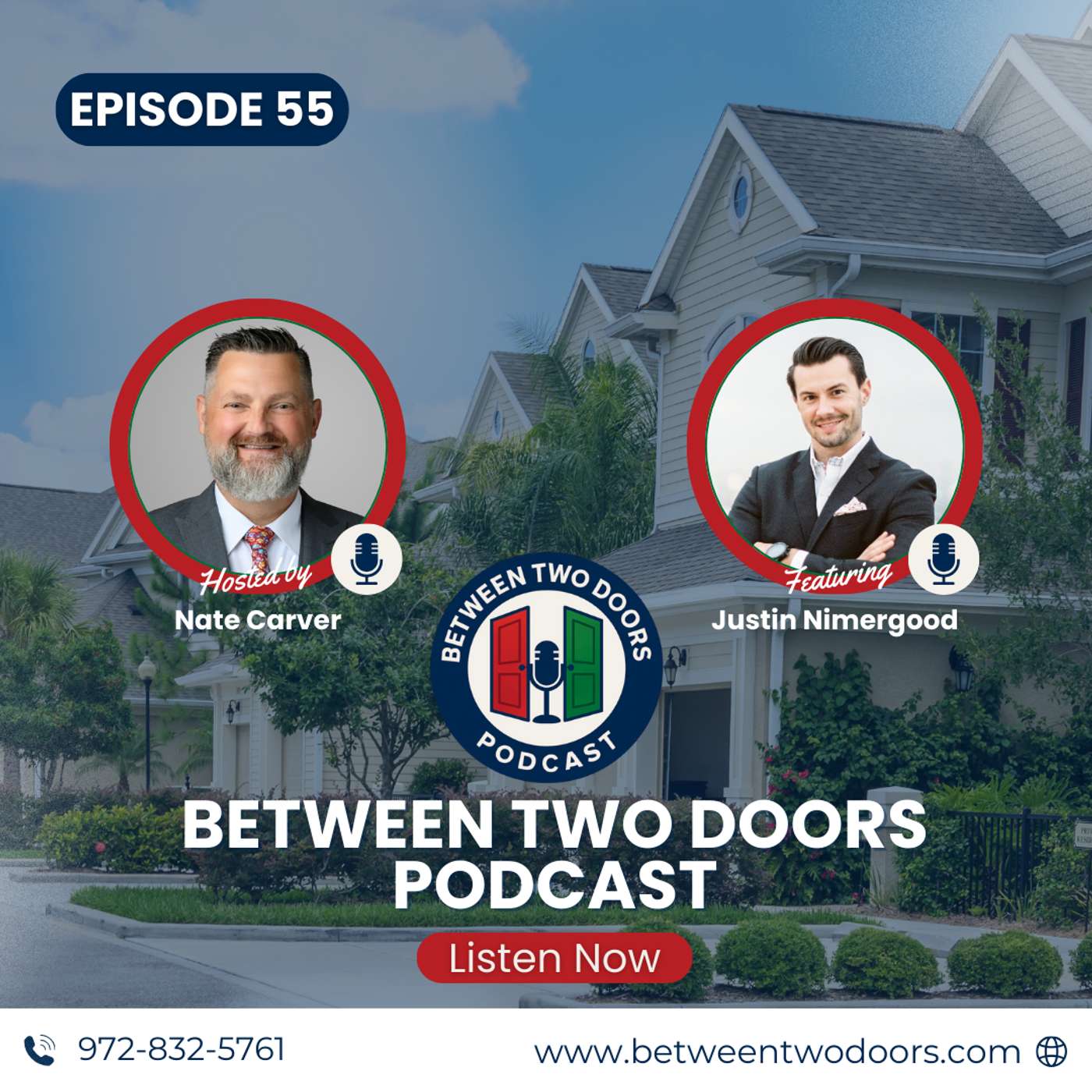 Episode 55: The “Blueprint” behind top-tier real estate in DFW with Justin Nimergood