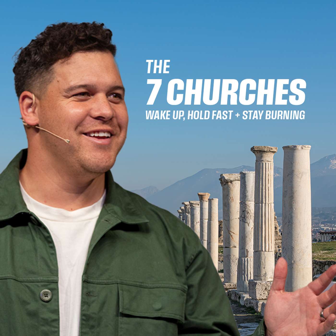 The 7 Churches - Wake up, Hold fast & Stay burning episode artwork