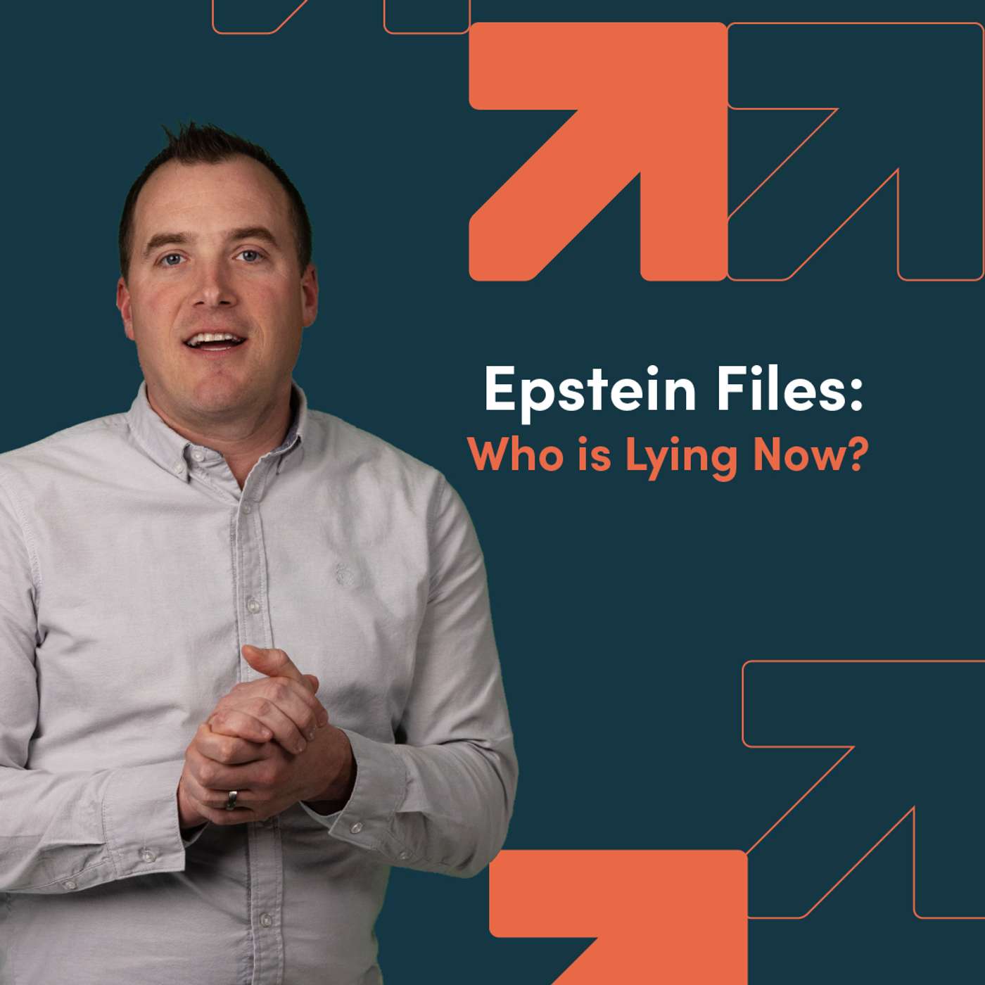 Epstein Files: Who is Lying Now? episode artwork