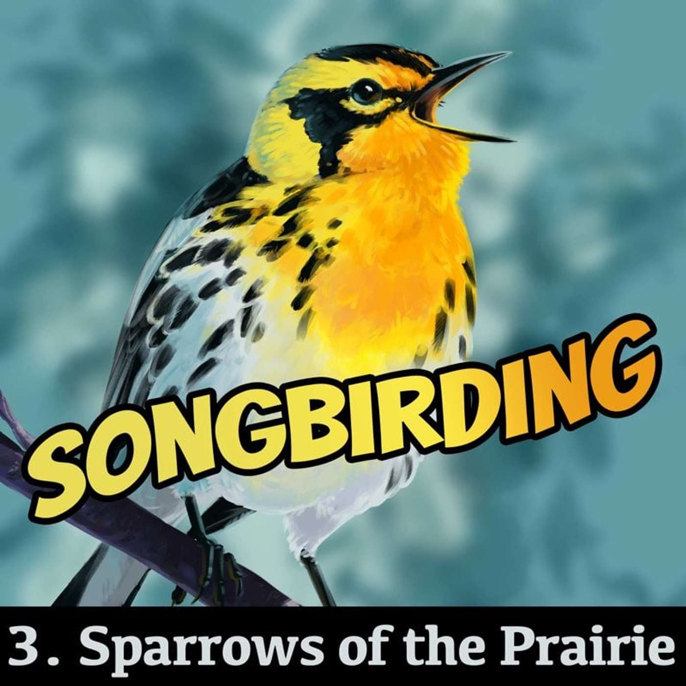 Songbirding