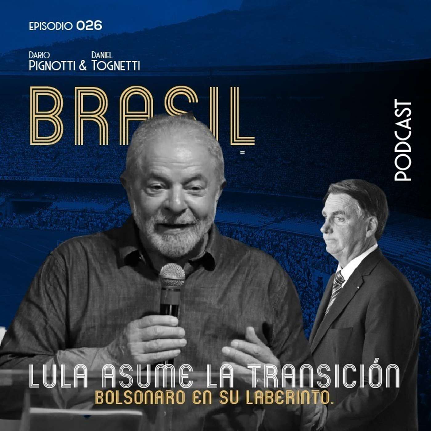 Lula Asume la transición. Bolsonaro en su laberinto.