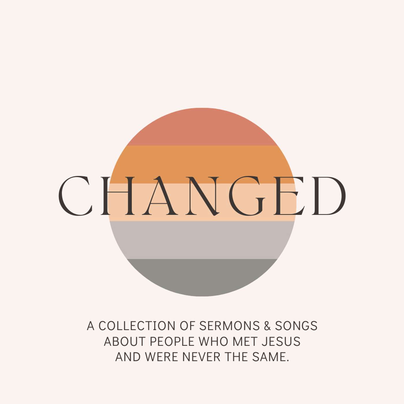 Changed: John 4:1-41