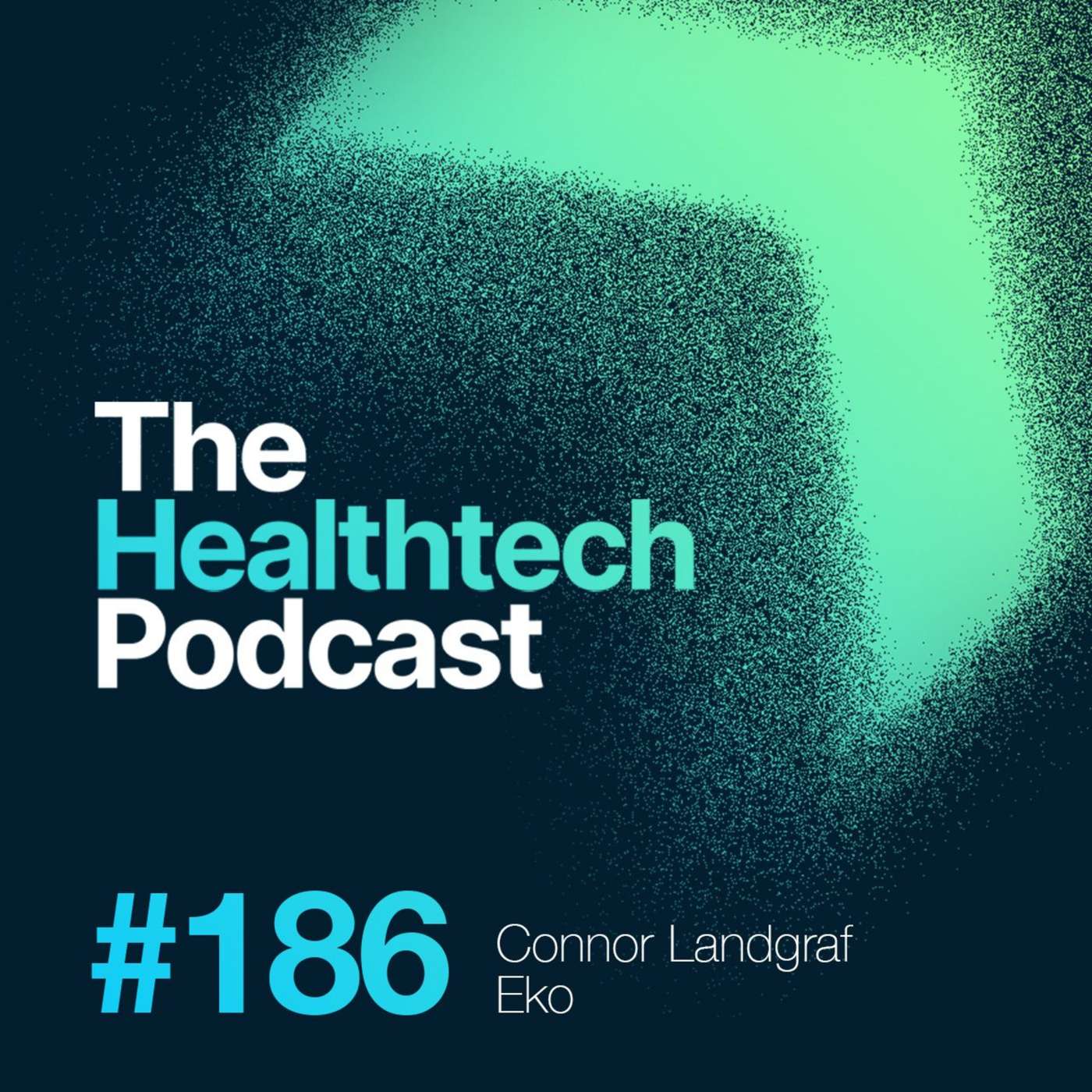 The Healthtech Podcast