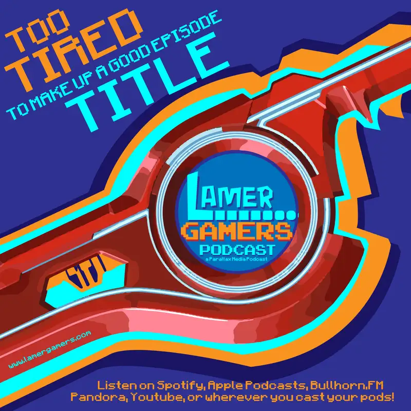 Too Tired To Make Up A Good Episode Title