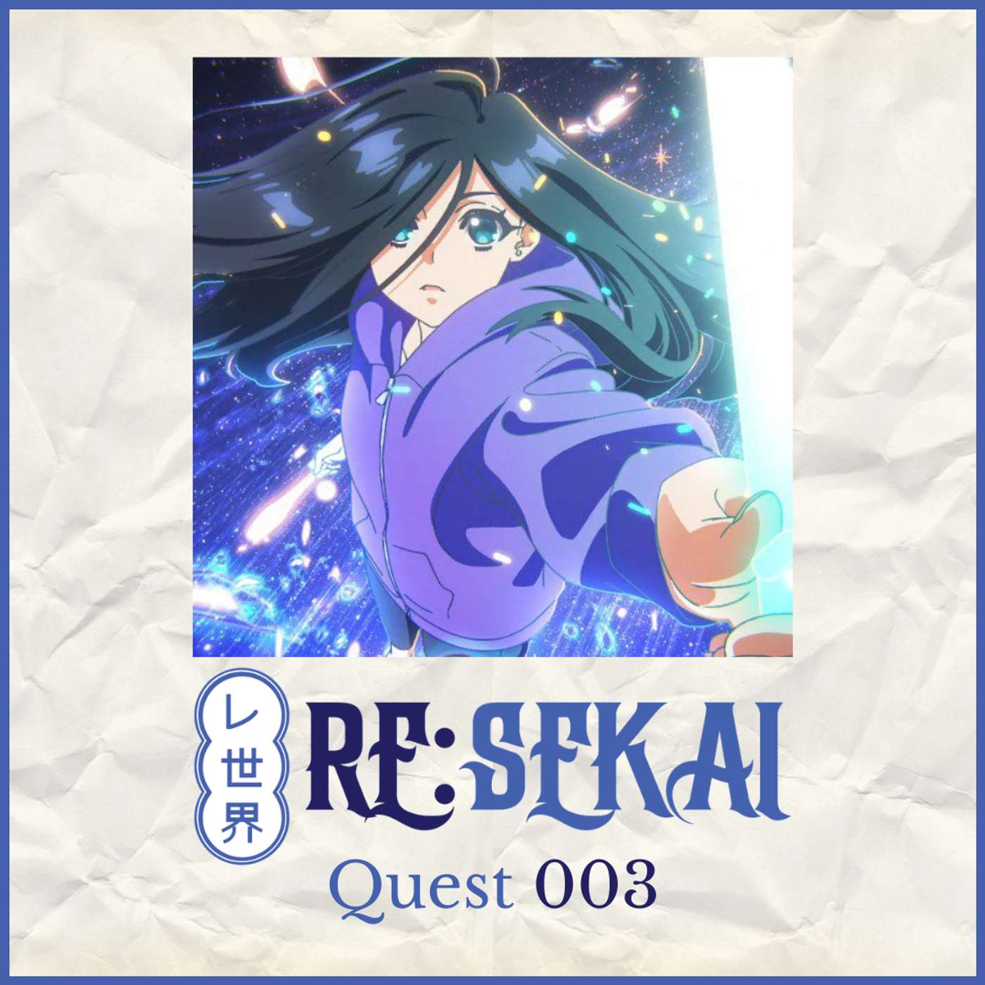 Re:Sekai - Quest #003 (Zenshu) Re:Sekai - Quest #003 (Zenshu)