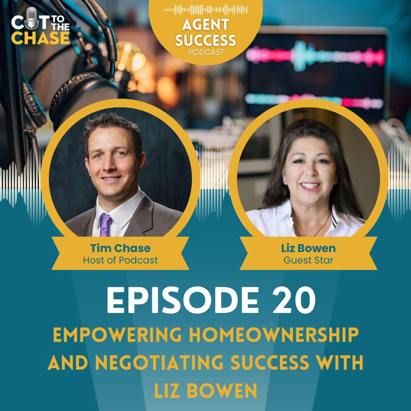 Episode 20: Empowering Homeownership and Negotiating Success with Liz Bowen Episode 20: Empowering Homeownership and Negotiating Success with Liz Bowen