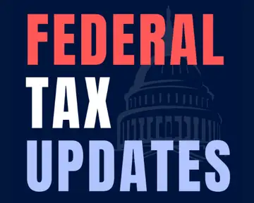 Federal Tax Updates