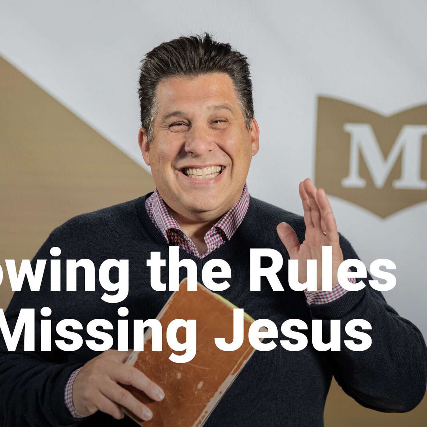Following the Rules and Missing Jesus  | The Gospel of Mark: A Movement of Misfits | Week 5 episode artwork