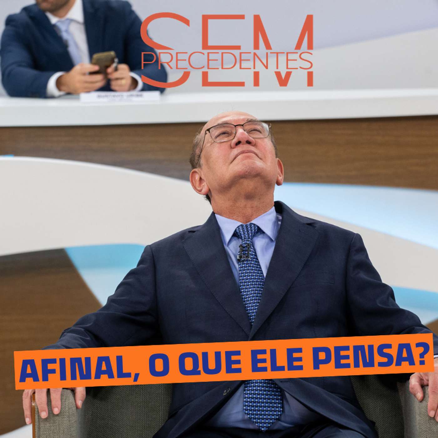 Por que Gilmar Mendes dá tantas entrevistas? episode artwork