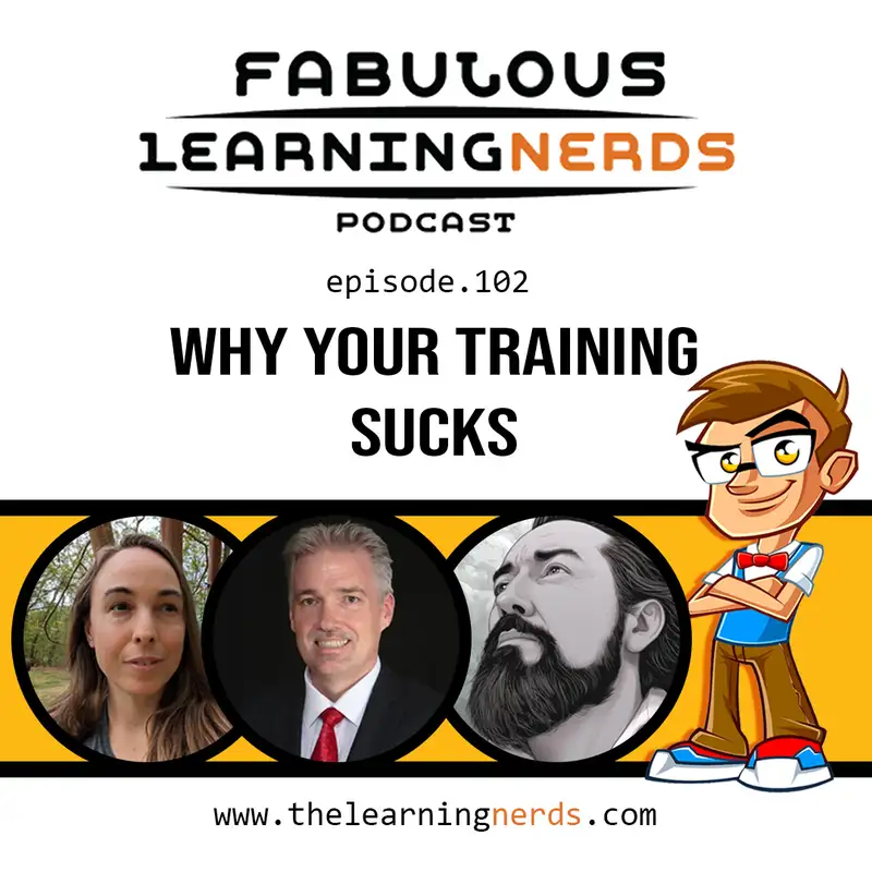 Episode 102 - Why Your Training Sucks
